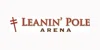 Leanin Pole Arena coupon