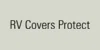 RV Covers Protect coupon